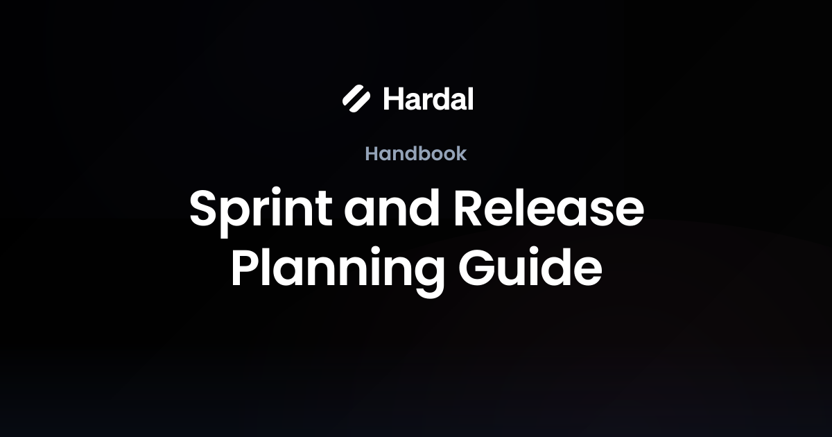 Sprint and Release Planning Guide | Handbook